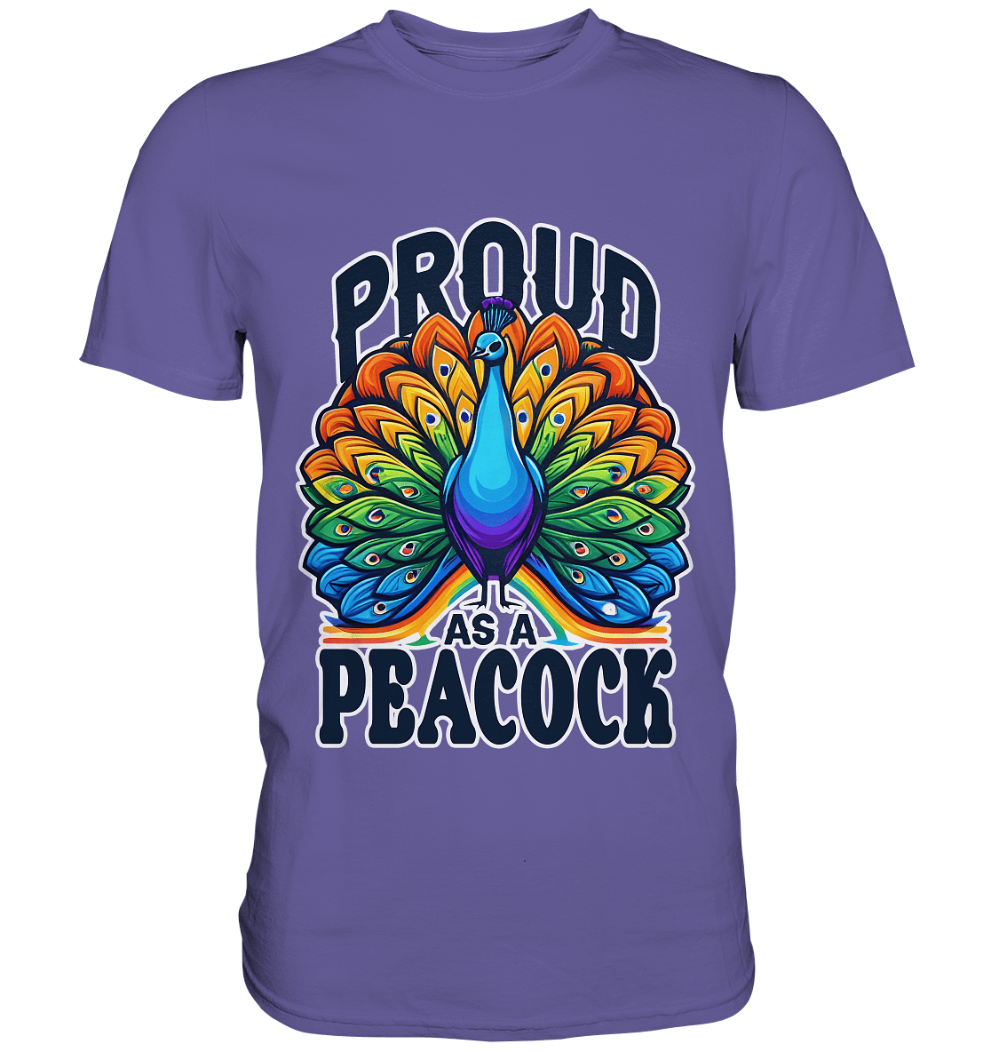 Proud as a Peacock – Strahlender Regenbogen - Pfau - Premium Shirt - FaunaFeels Onlineshop Unisex - Shirts
