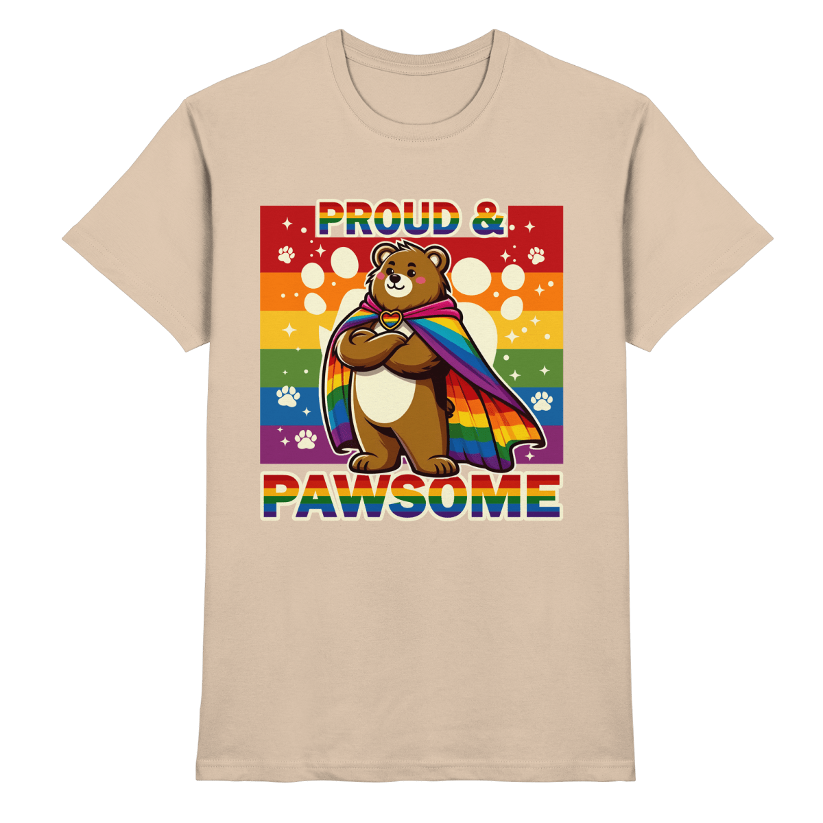 Proud & Pawsome – Starker Regenbogen - Bär - Heavy Cotton T-Shirt - FaunaFeels Onlineshop Unisex - Shirts