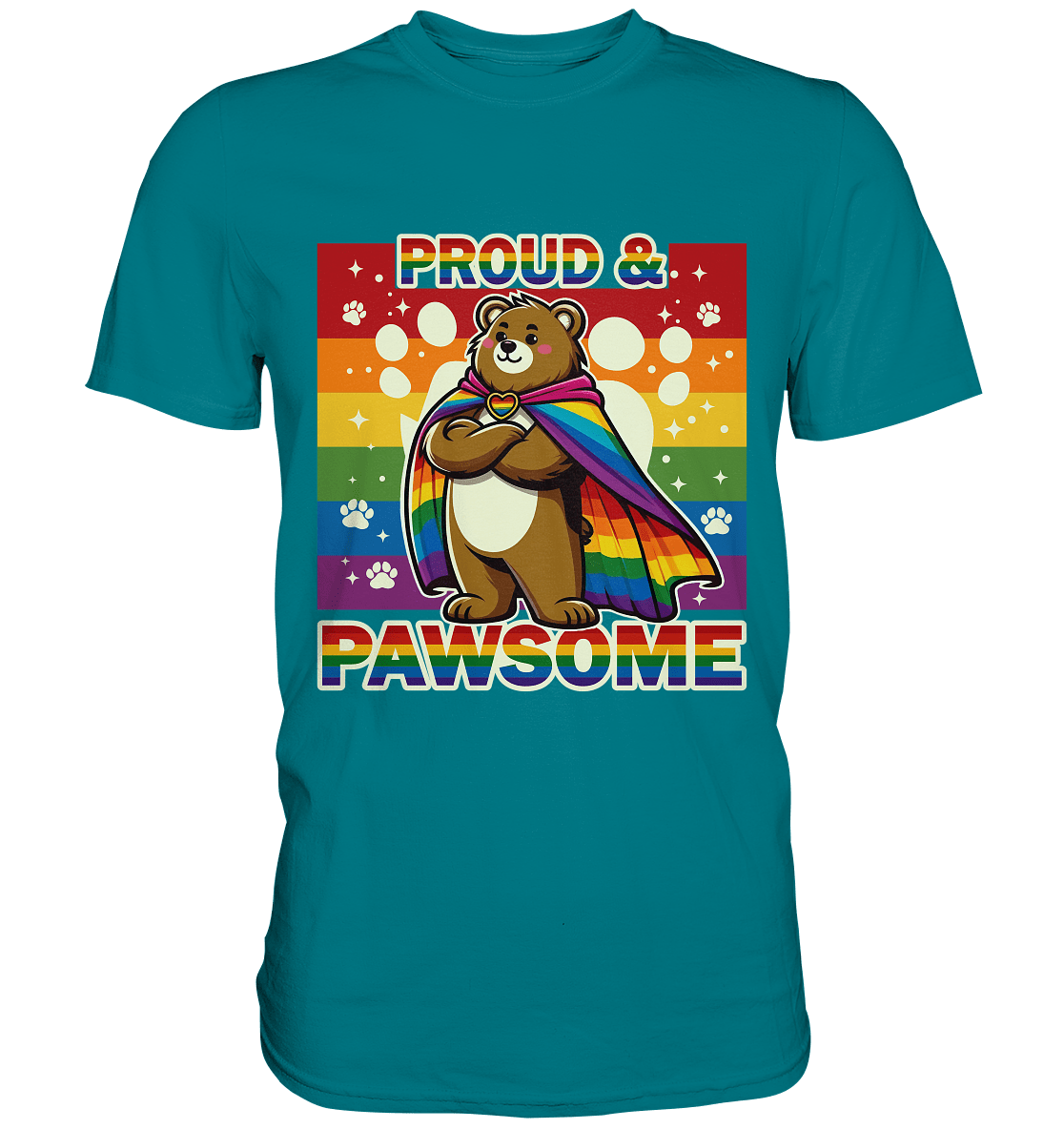 Proud & Pawsome – Starker Regenbogen - Bär - Premium Shirt - FaunaFeels Onlineshop Unisex - Shirts