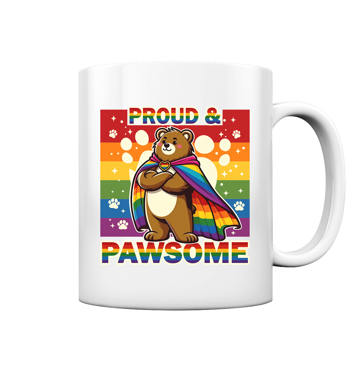Proud & Pawsome – Starker Regenbogen - Bär - Tasse glossy - FaunaFeels Onlineshop Trinkgefäße