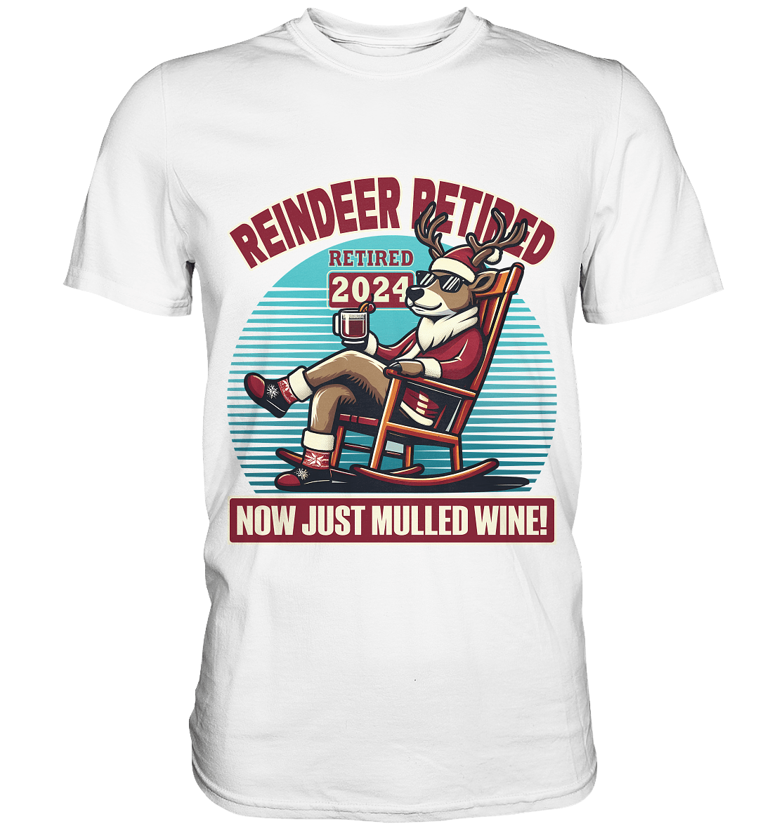 Reindeer Retired – Jetzt gibt's nur noch Glühwein! - Premium Shirt - FaunaFeels Onlineshop Unisex - Shirts