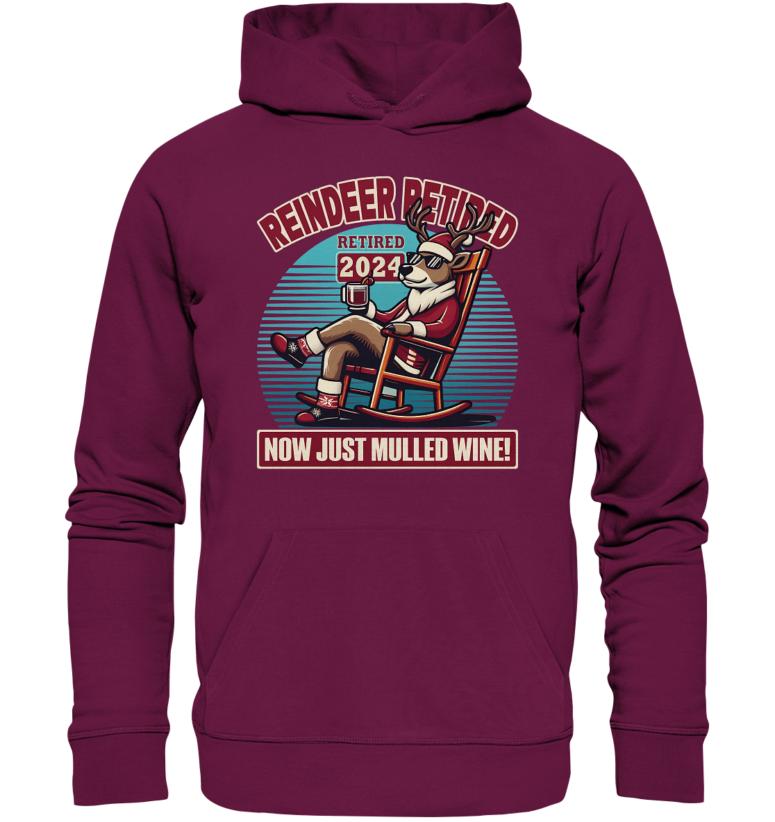 Reindeer Retired – Jetzt gibt's nur noch Glühwein! - Premium Unisex Hoodie - FaunaFeels Onlineshop Hoodies