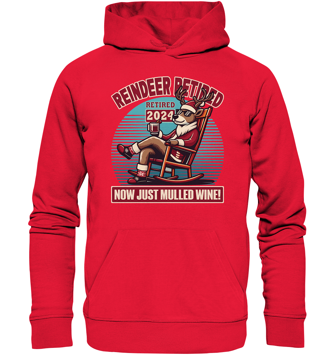 Reindeer Retired – Jetzt gibt's nur noch Glühwein! - Premium Unisex Hoodie - FaunaFeels Onlineshop Hoodies