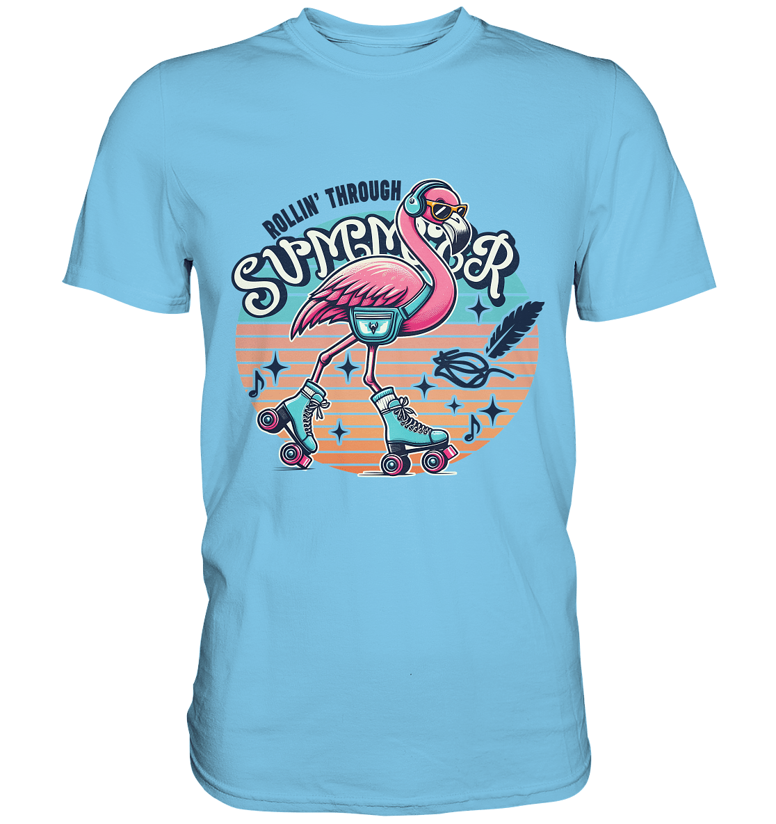 Rollin’ Through Summer – Cooler Flamingo auf Rollschuhen mit Retro - Vibes und Sommerfeeling - Premium Shirt - FaunaFeels Onlineshop Unisex - Shirts