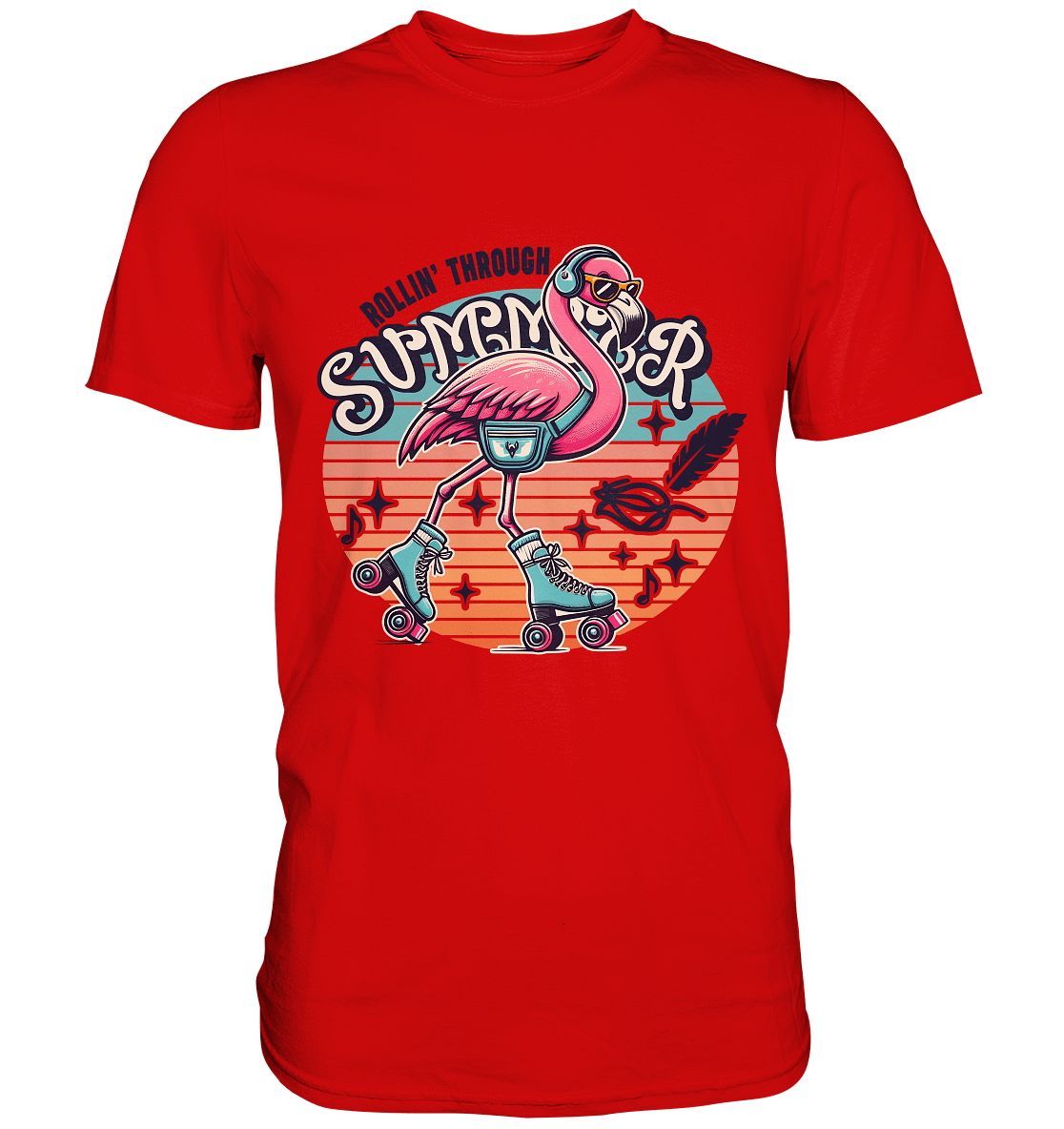 Rollin’ Through Summer – Cooler Flamingo auf Rollschuhen mit Retro - Vibes und Sommerfeeling - Premium Shirt - FaunaFeels Onlineshop Unisex - Shirts