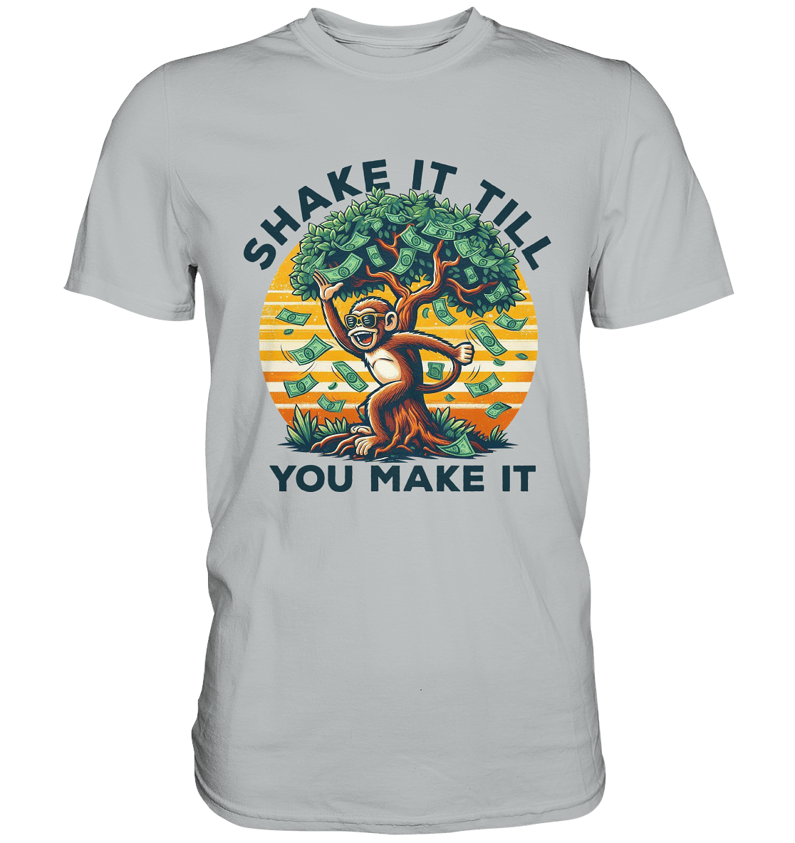 Shake It Till You Make It – Affe am Geldbaum - Premium Shirt - FaunaFeels Onlineshop Unisex - Shirts