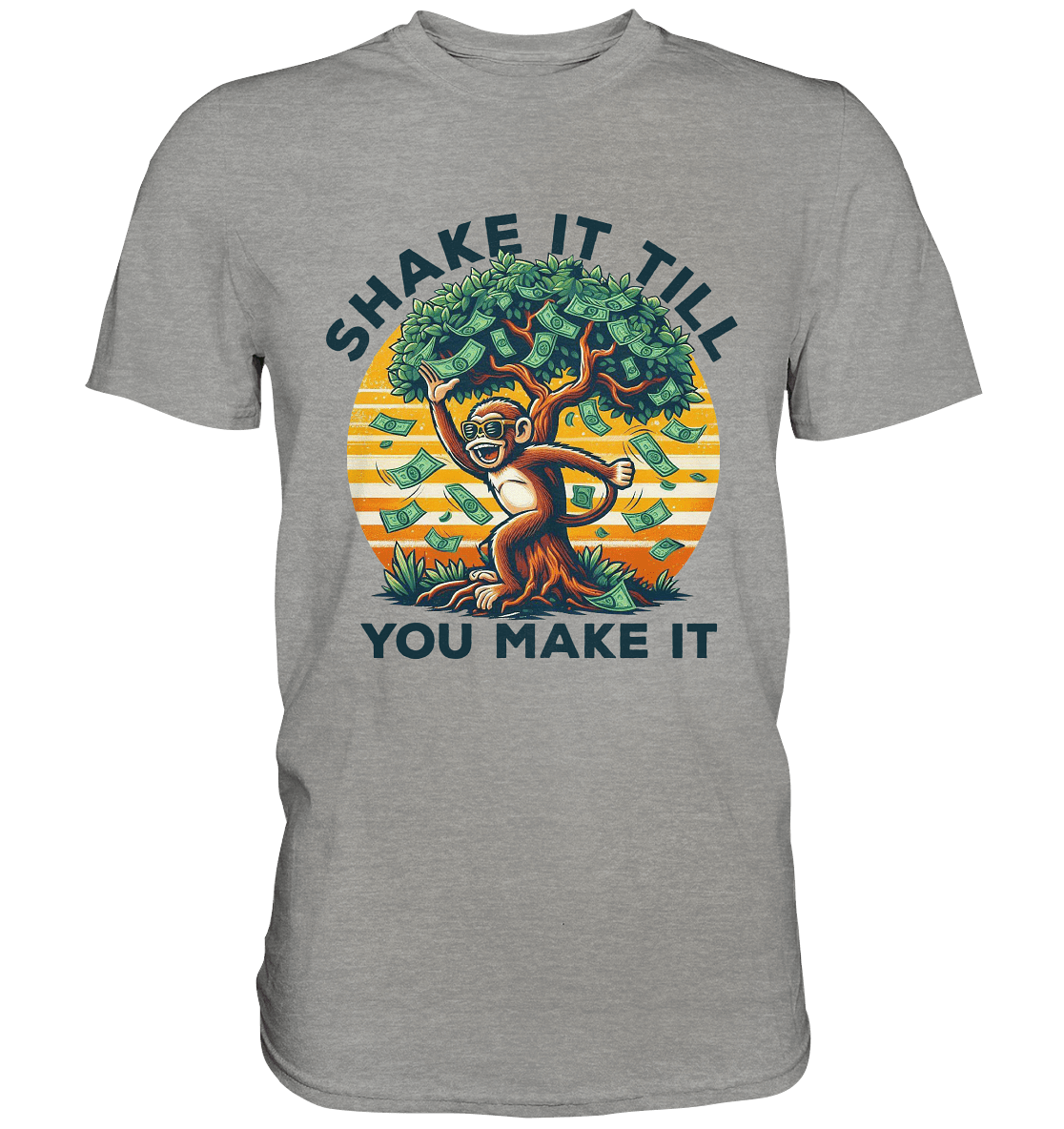 Shake It Till You Make It – Affe am Geldbaum - Premium Shirt - FaunaFeels Onlineshop Unisex - Shirts
