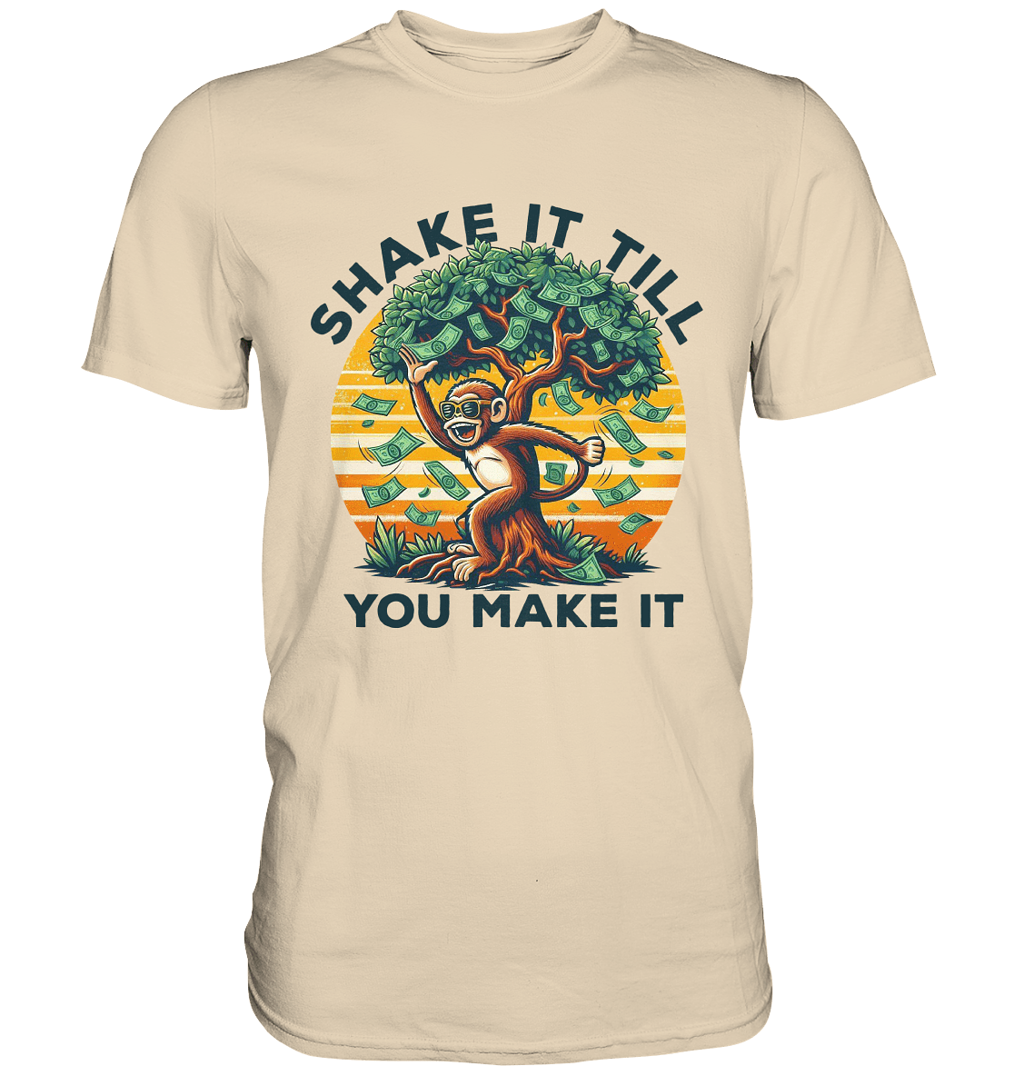 Shake It Till You Make It – Affe am Geldbaum - Premium Shirt - FaunaFeels Onlineshop Unisex - Shirts