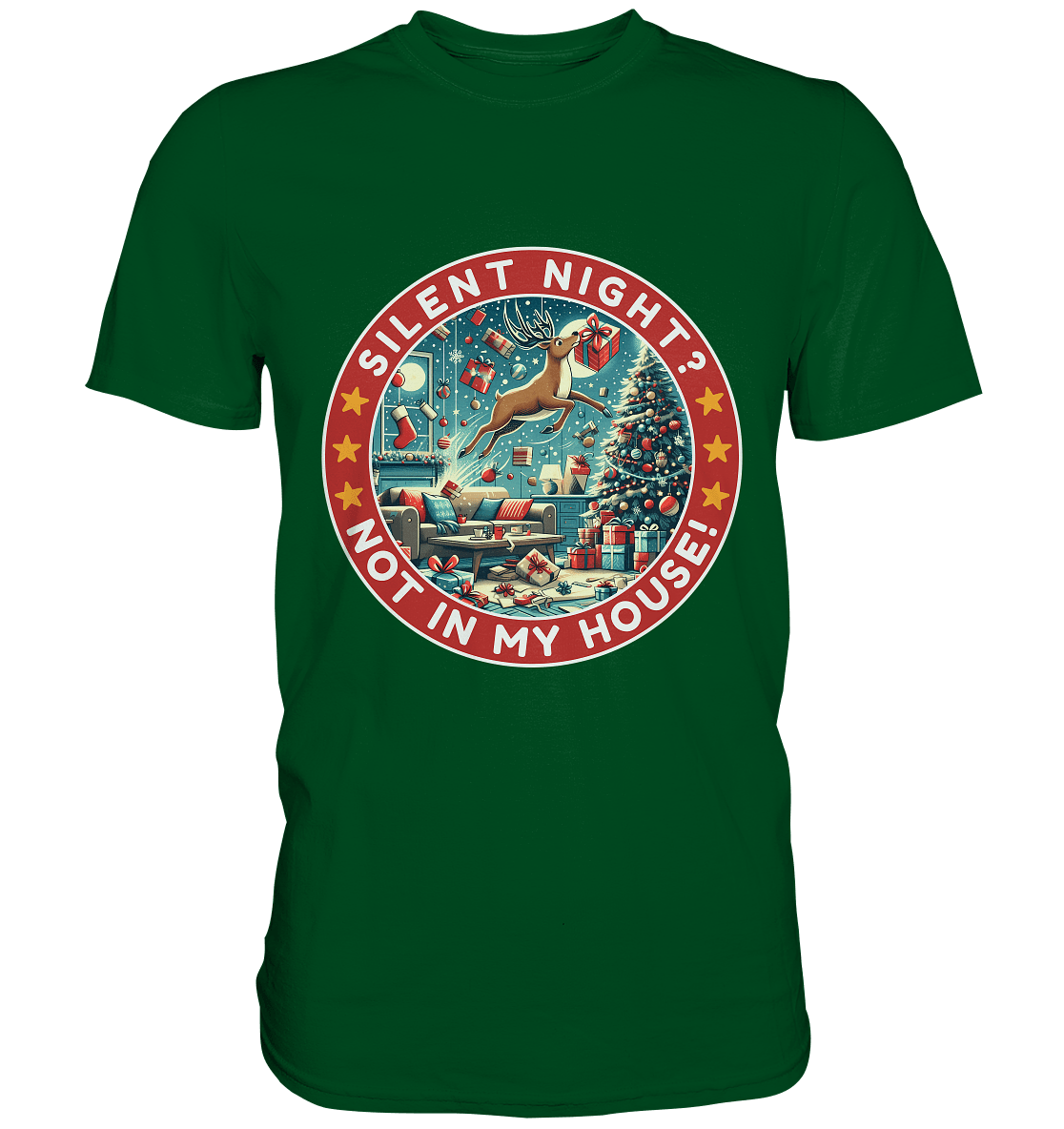 Silent Night? Not in My House! – Das chaotische Weihnachtsrentier! - Premium Shirt - FaunaFeels Onlineshop Unisex - Shirts
