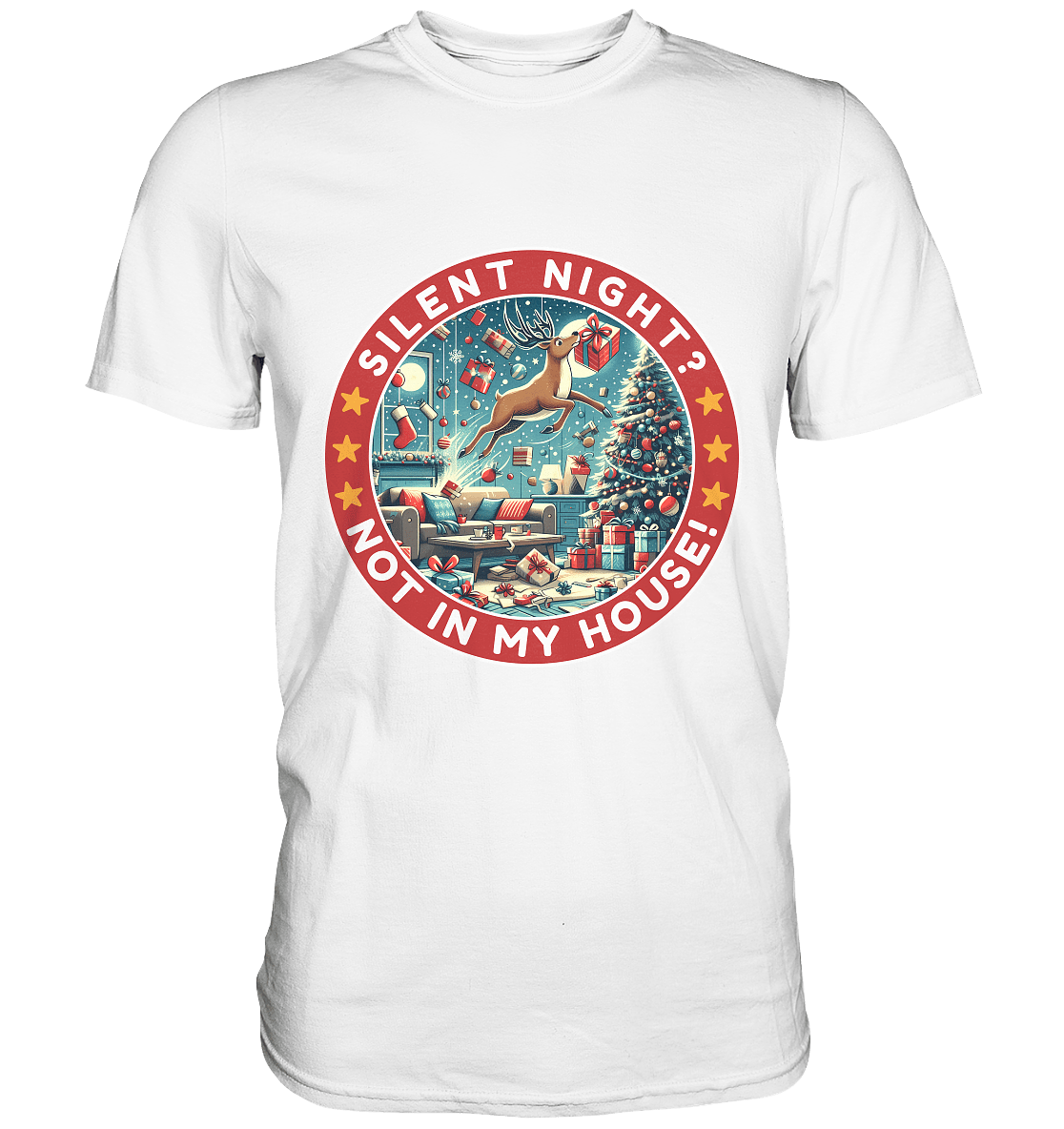 Silent Night? Not in My House! – Das chaotische Weihnachtsrentier! - Premium Shirt - FaunaFeels Onlineshop Unisex - Shirts