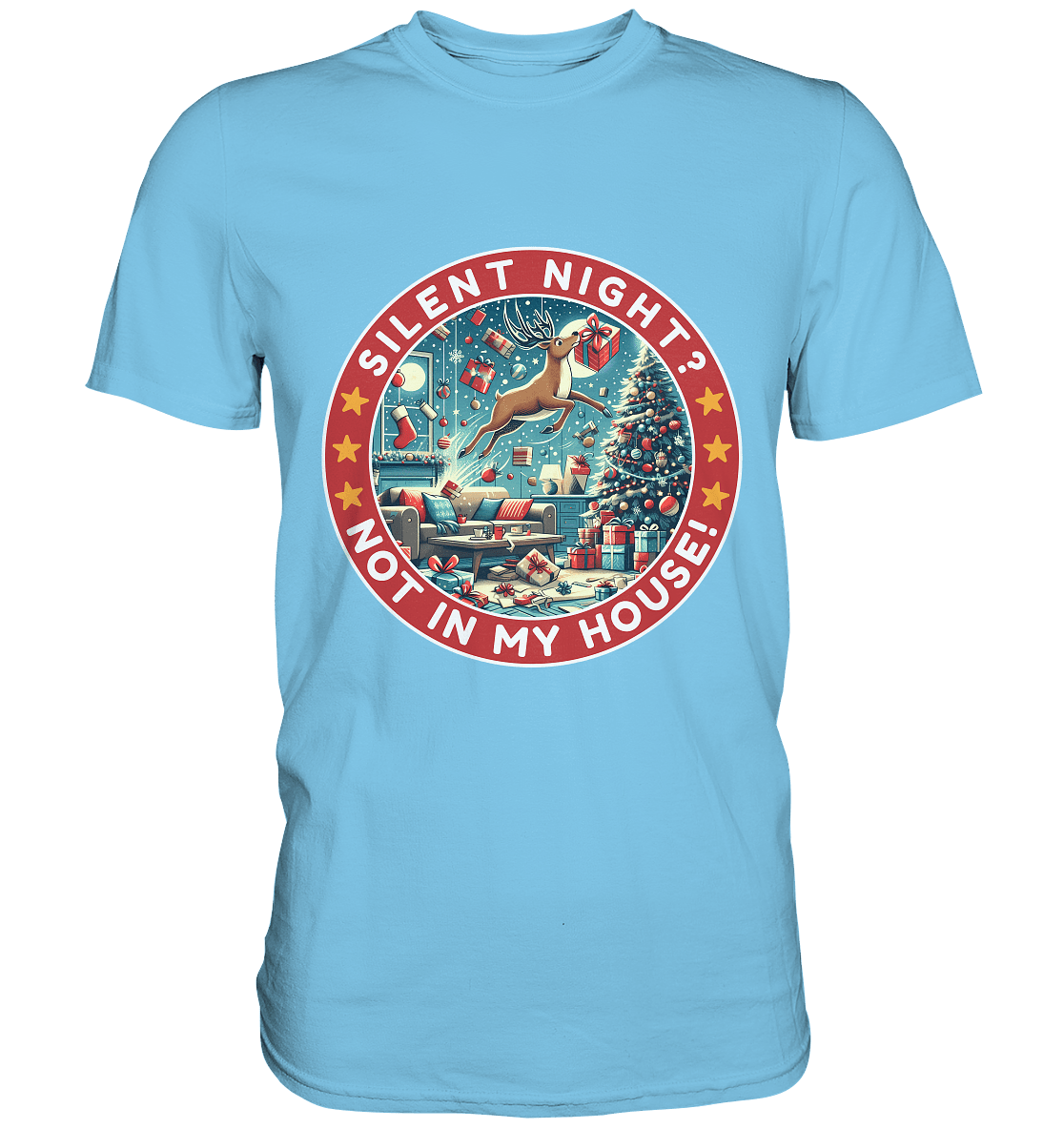 Silent Night? Not in My House! – Das chaotische Weihnachtsrentier! - Premium Shirt - FaunaFeels Onlineshop Unisex - Shirts