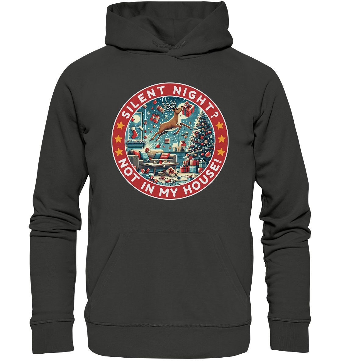 Silent Night? Not in My House! – Das chaotische Weihnachtsrentier! - Premium Unisex Hoodie - FaunaFeels Onlineshop Hoodies