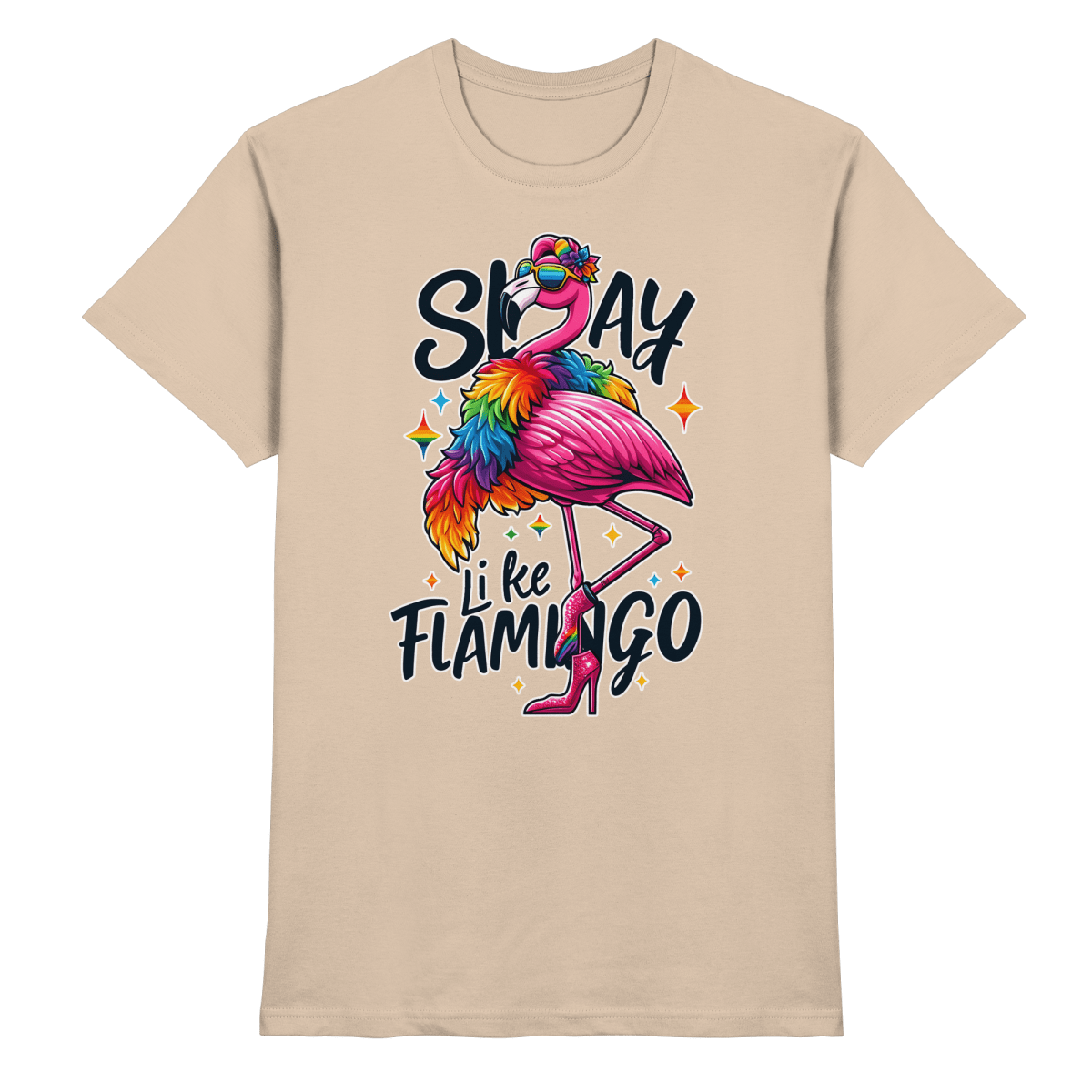 Slay Like a Flamingo – Stylischer Regenbogen - Flamingo - Heavy Cotton T-Shirt - FaunaFeels Onlineshop Unisex - Shirts