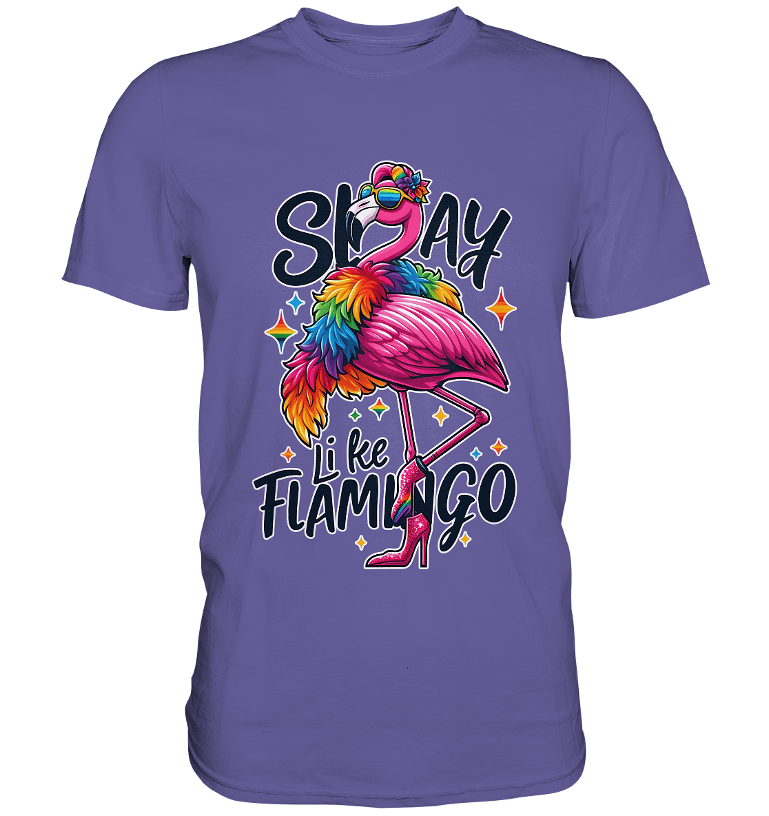 Slay Like a Flamingo – Stylischer Regenbogen - Flamingo - Premium Shirt - FaunaFeels Onlineshop Unisex - Shirts