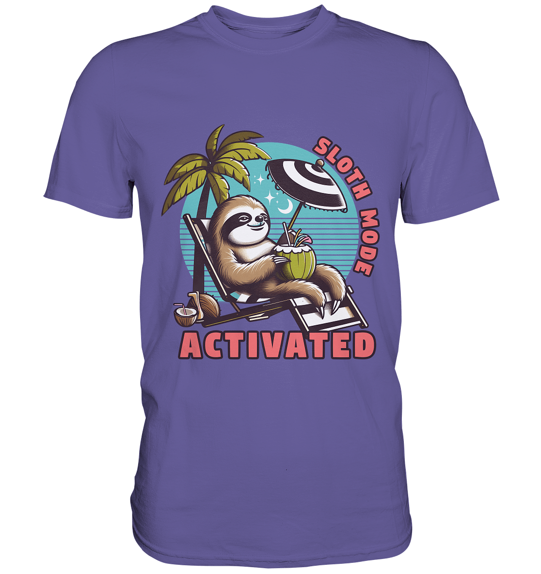 Sloth Mode Activated – Lustiges Faultier - Motiv für entspannte Sommermomente - Premium Shirt - FaunaFeels Onlineshop Unisex - Shirts