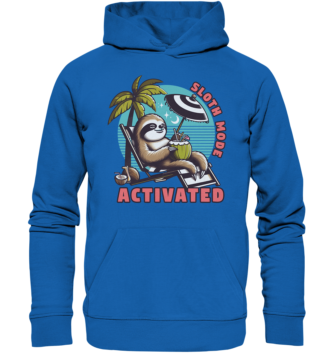 Sloth Mode Activated – Lustiges Faultier - Motiv für entspannte Sommermomente - Premium Unisex Hoodie - FaunaFeels Onlineshop Hoodies