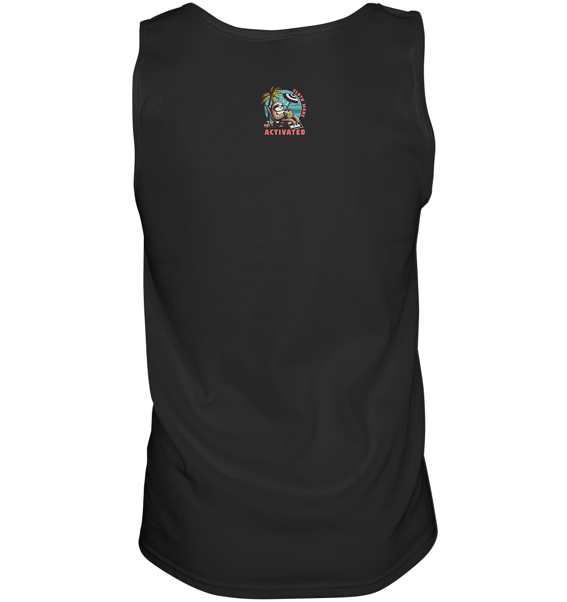 Sloth Mode Activated – Lustiges Faultier - Motiv für entspannte Sommermomente - Relaxed Tank Top - FaunaFeels Onlineshop Tank - Tops
