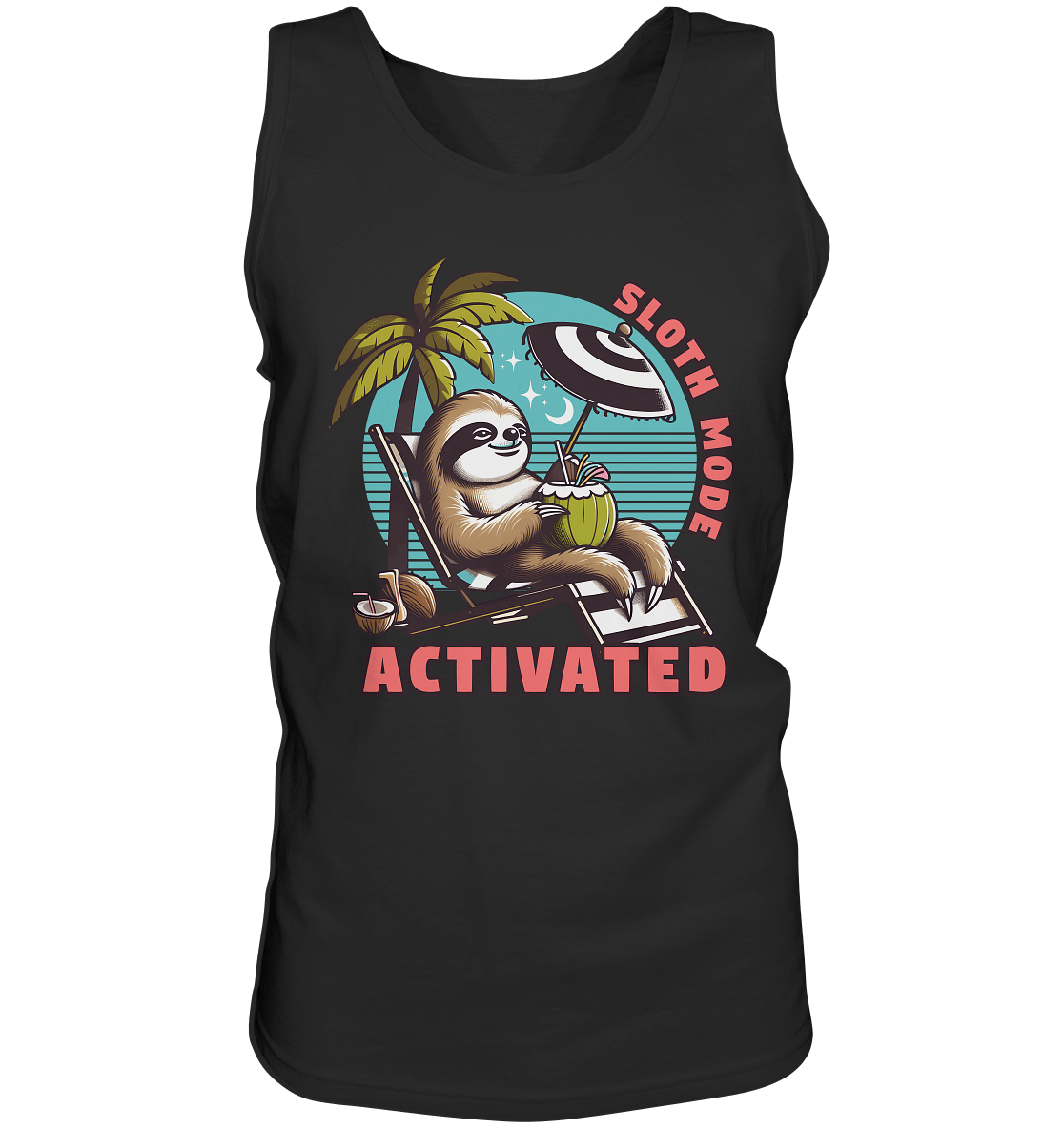 Sloth Mode Activated – Lustiges Faultier - Motiv für entspannte Sommermomente - Relaxed Tank Top - FaunaFeels Onlineshop Tank - Tops