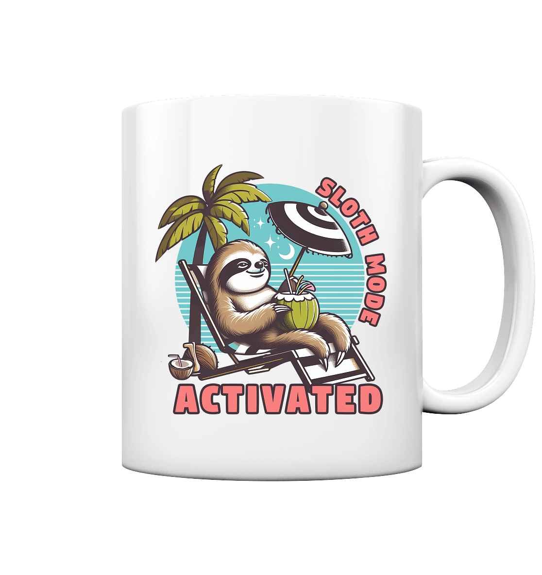 Sloth Mode Activated – Lustiges Faultier - Motiv für entspannte Sommermomente - Tasse glossy - FaunaFeels Onlineshop Trinkgefäße