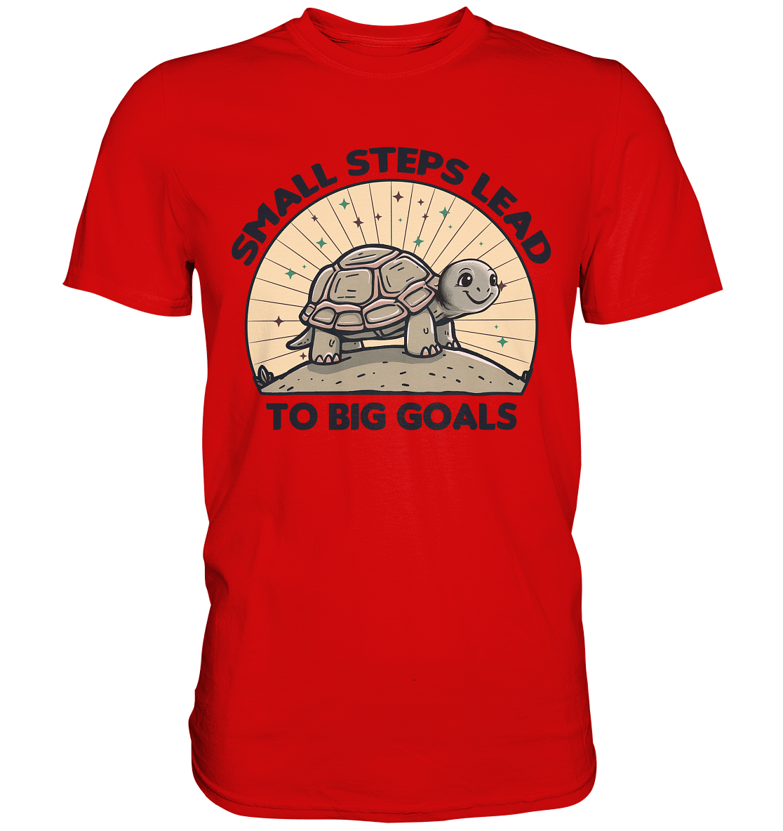 Small Steps Lead to Big Goals – Zielstrebige Schildkröte - Premium Shirt - FaunaFeels Onlineshop Unisex - Shirts
