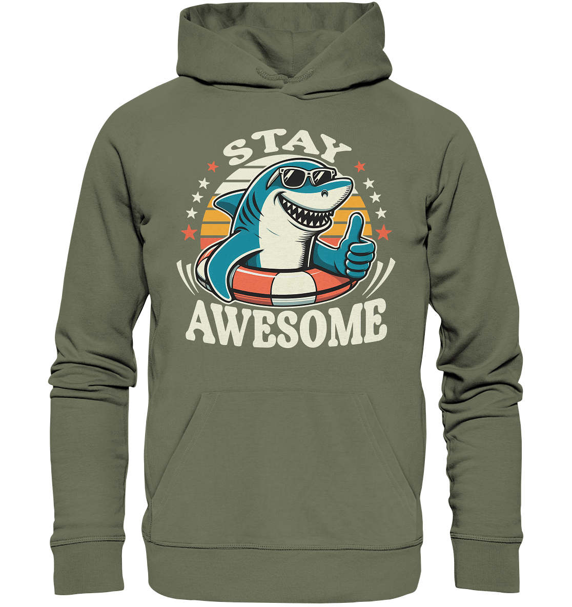 Stay Awesome – Cooler Hai mit Sonnenbrille und Schwimmring für Sommerlaune - Premium Unisex Hoodie - FaunaFeels Onlineshop Hoodies