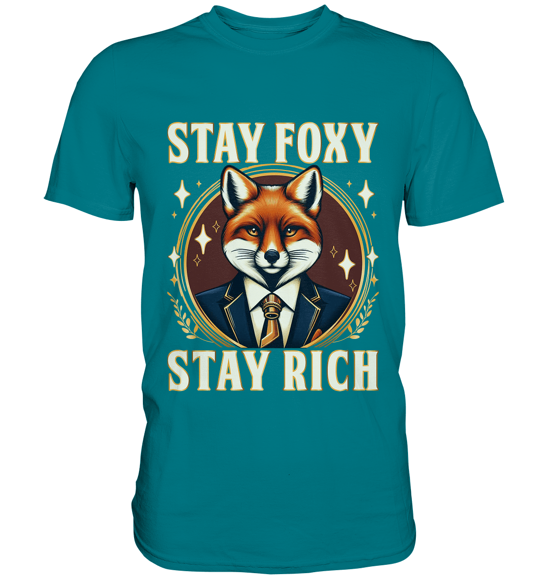 Stay Foxy Stay Rich – Geschäftstüchtiger Fuchs - Premium Shirt - FaunaFeels Onlineshop Unisex - Shirts