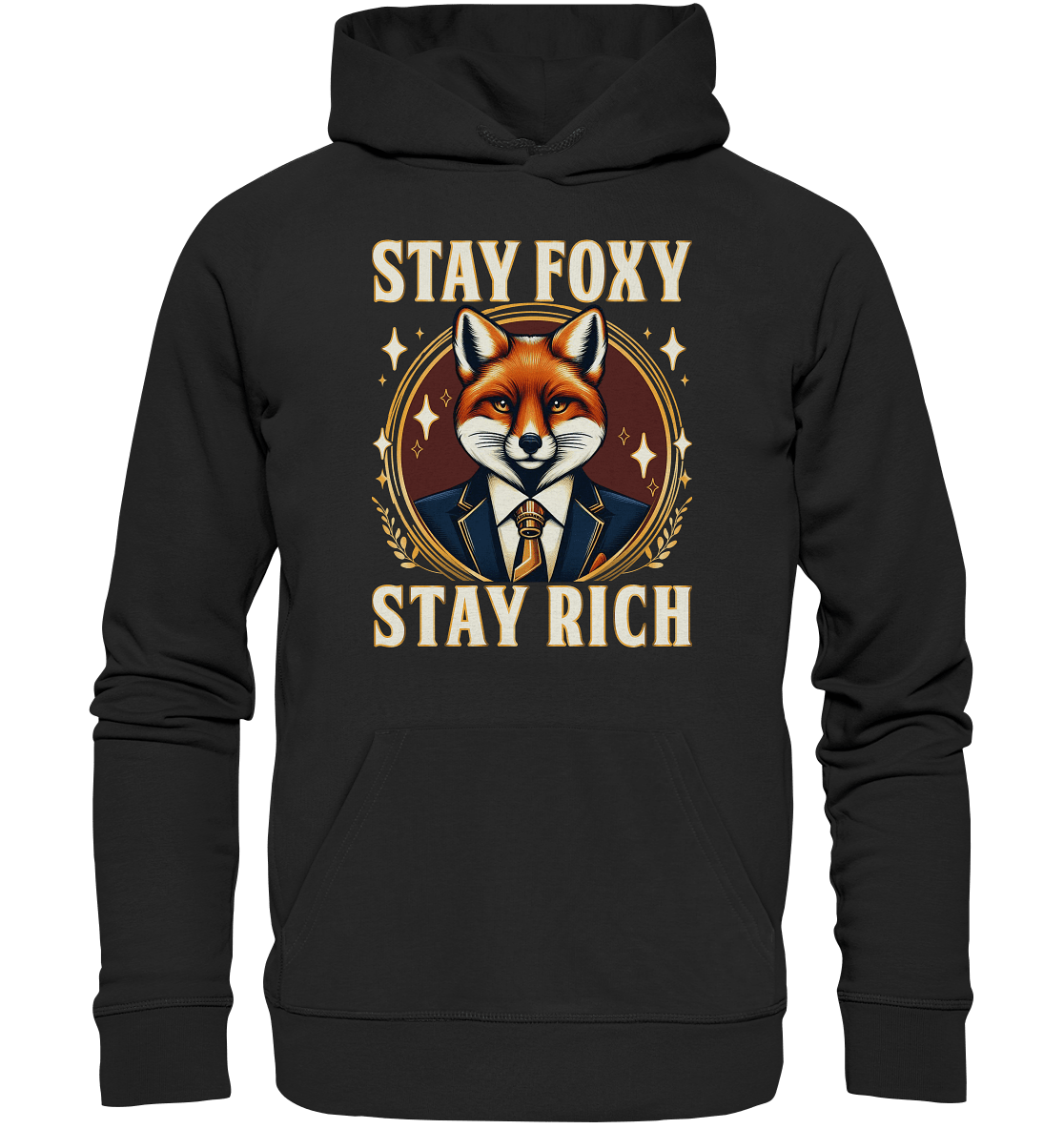 Stay Foxy Stay Rich – Geschäftstüchtiger Fuchs - Premium Unisex Hoodie - FaunaFeels Onlineshop Hoodies