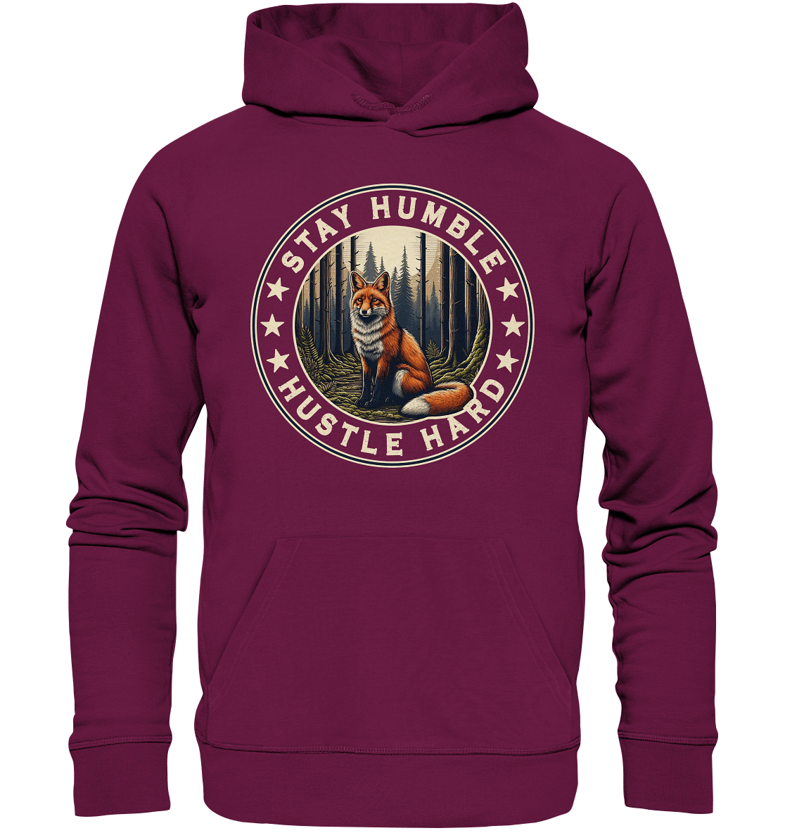 Stay Humble, Hustle Hard – Fuchs im Wald - Premium Unisex Hoodie - FaunaFeels Onlineshop Hoodies