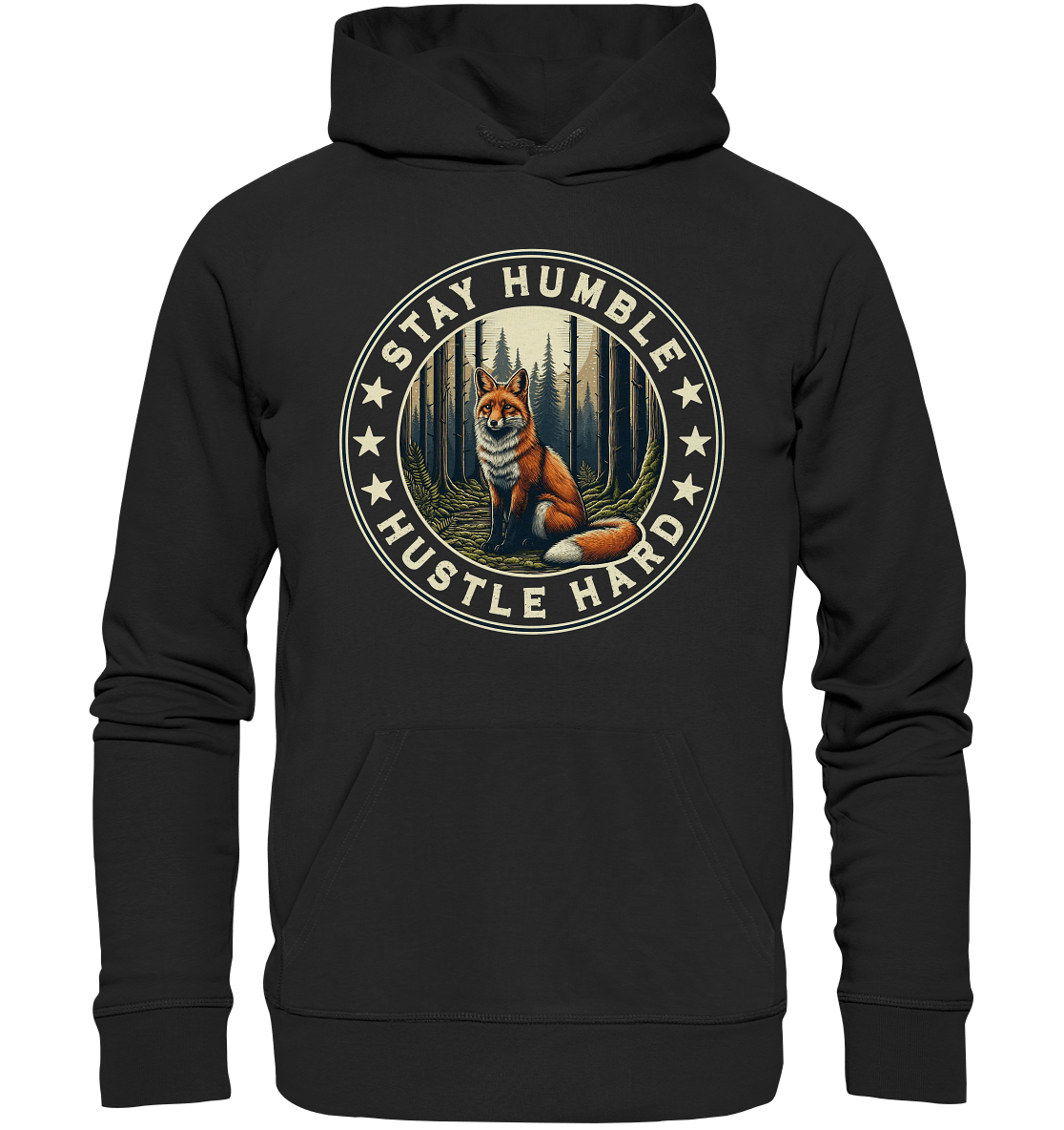 Stay Humble, Hustle Hard – Fuchs im Wald - Premium Unisex Hoodie - FaunaFeels Onlineshop Hoodies