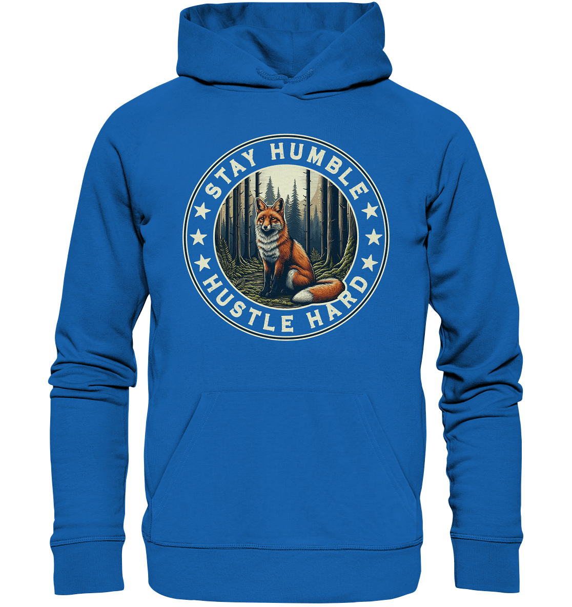 Stay Humble, Hustle Hard – Fuchs im Wald - Premium Unisex Hoodie - FaunaFeels Onlineshop Hoodies