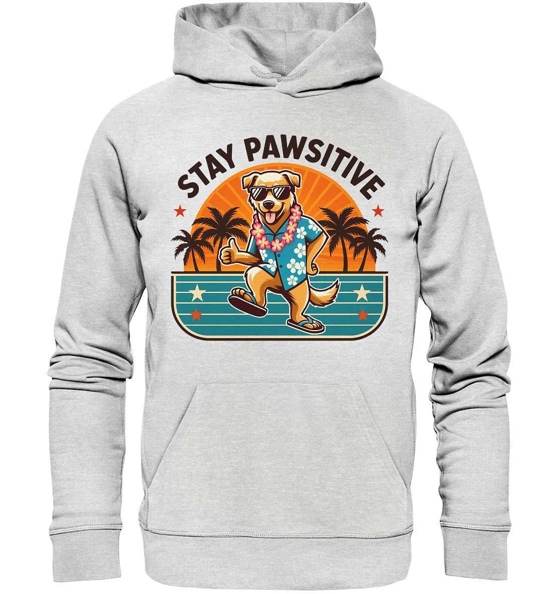 Stay Pawsitive – Lustiges Hundemotiv mit Sonnenbrille, Hawaiihemd und Palmen für gute Laune - Premium Unisex Hoodie - FaunaFeels Onlineshop Hoodies