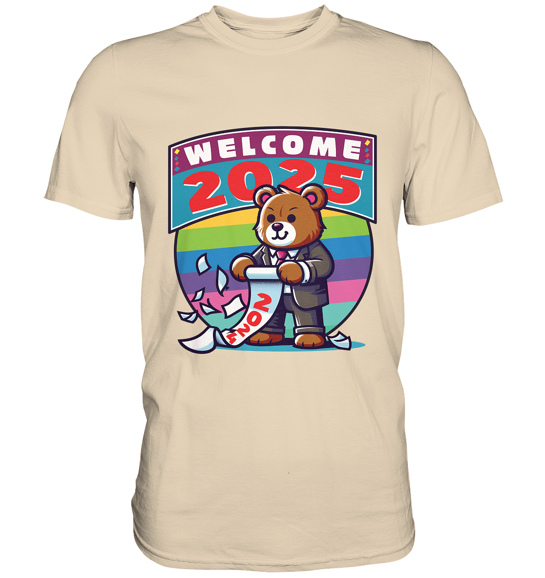 Willkommen 2025 – Der charmante Bärenkalender für einen bunten Neustart - Premium Shirt - FaunaFeels Onlineshop Unisex - Shirts