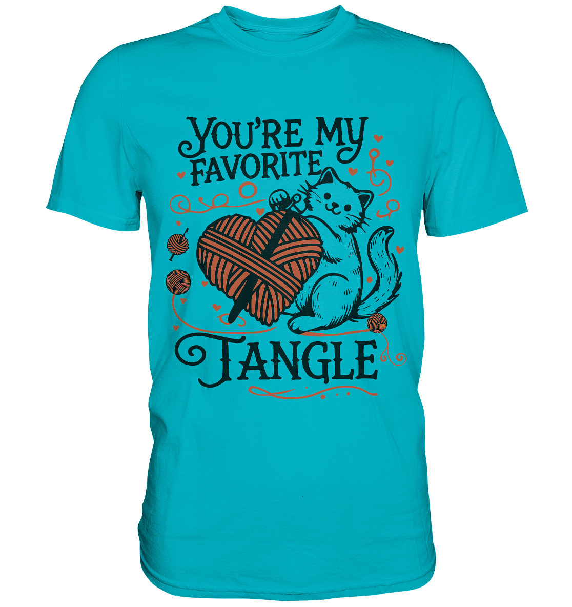 You are my favourite Tangle - Premium Shirt - FaunaFeels Onlineshop Unisex - Shirts