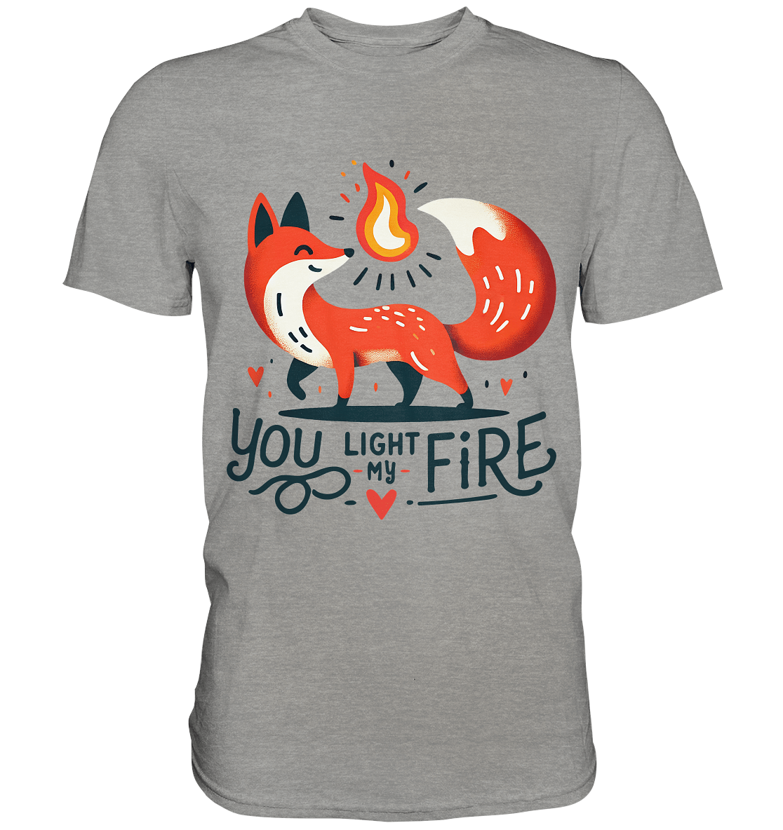 You Light My Fire - Niedlicher Fuchs mit Flamme Valentinsdesign - Premium Shirt - FaunaFeels Onlineshop Unisex - Shirts