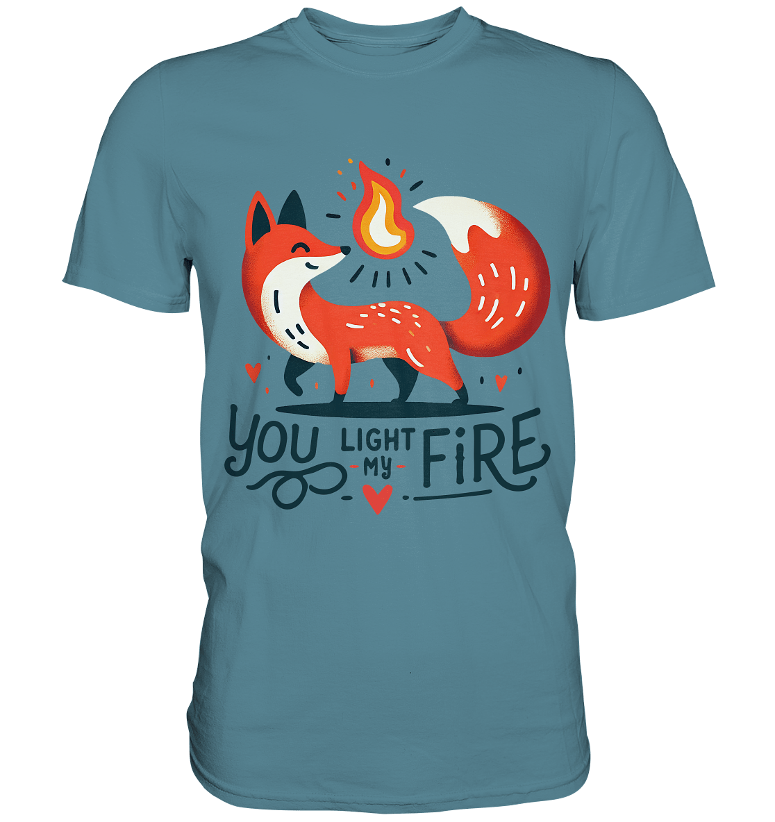 You Light My Fire - Niedlicher Fuchs mit Flamme Valentinsdesign - Premium Shirt - FaunaFeels Onlineshop Unisex - Shirts