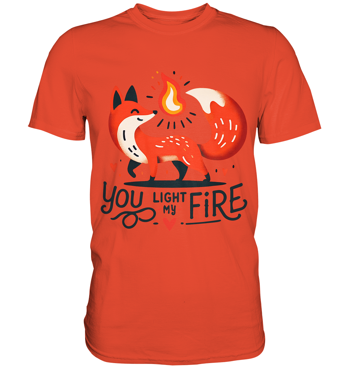 You Light My Fire - Niedlicher Fuchs mit Flamme Valentinsdesign - Premium Shirt - FaunaFeels Onlineshop Unisex - Shirts