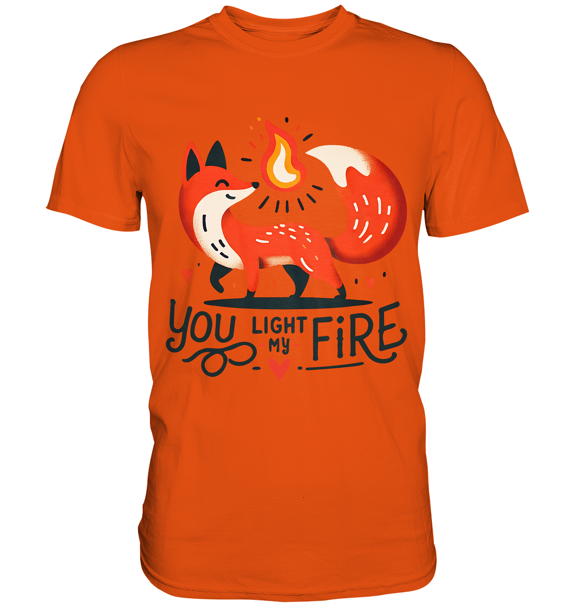 You Light My Fire - Niedlicher Fuchs mit Flamme Valentinsdesign - Premium Shirt - FaunaFeels Onlineshop Unisex - Shirts