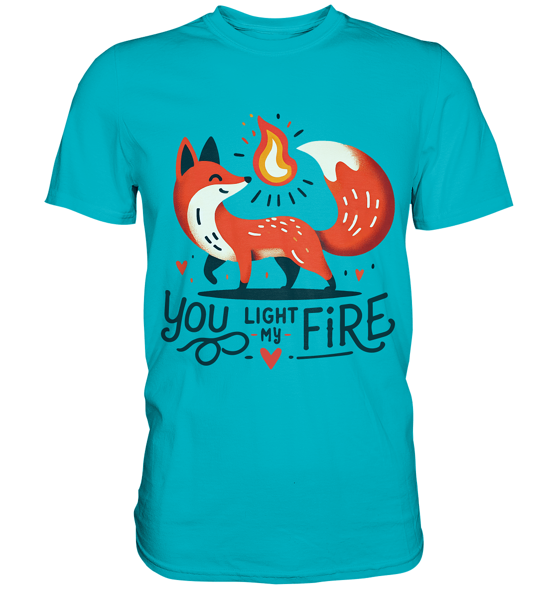 You Light My Fire - Niedlicher Fuchs mit Flamme Valentinsdesign - Premium Shirt - FaunaFeels Onlineshop Unisex - Shirts