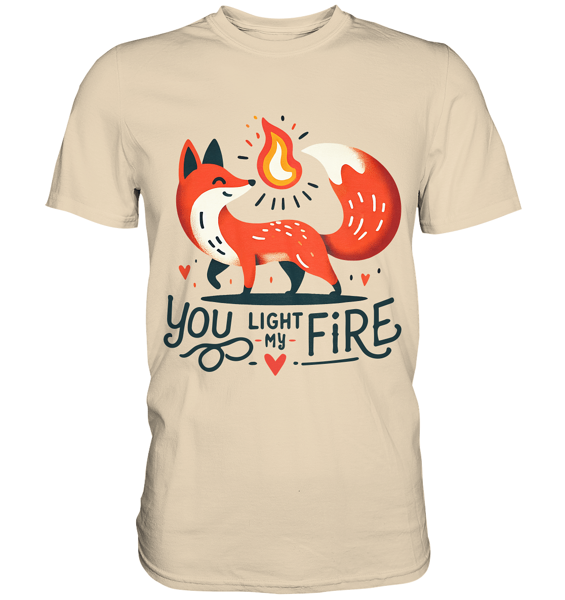 You Light My Fire - Niedlicher Fuchs mit Flamme Valentinsdesign - Premium Shirt - FaunaFeels Onlineshop Unisex - Shirts