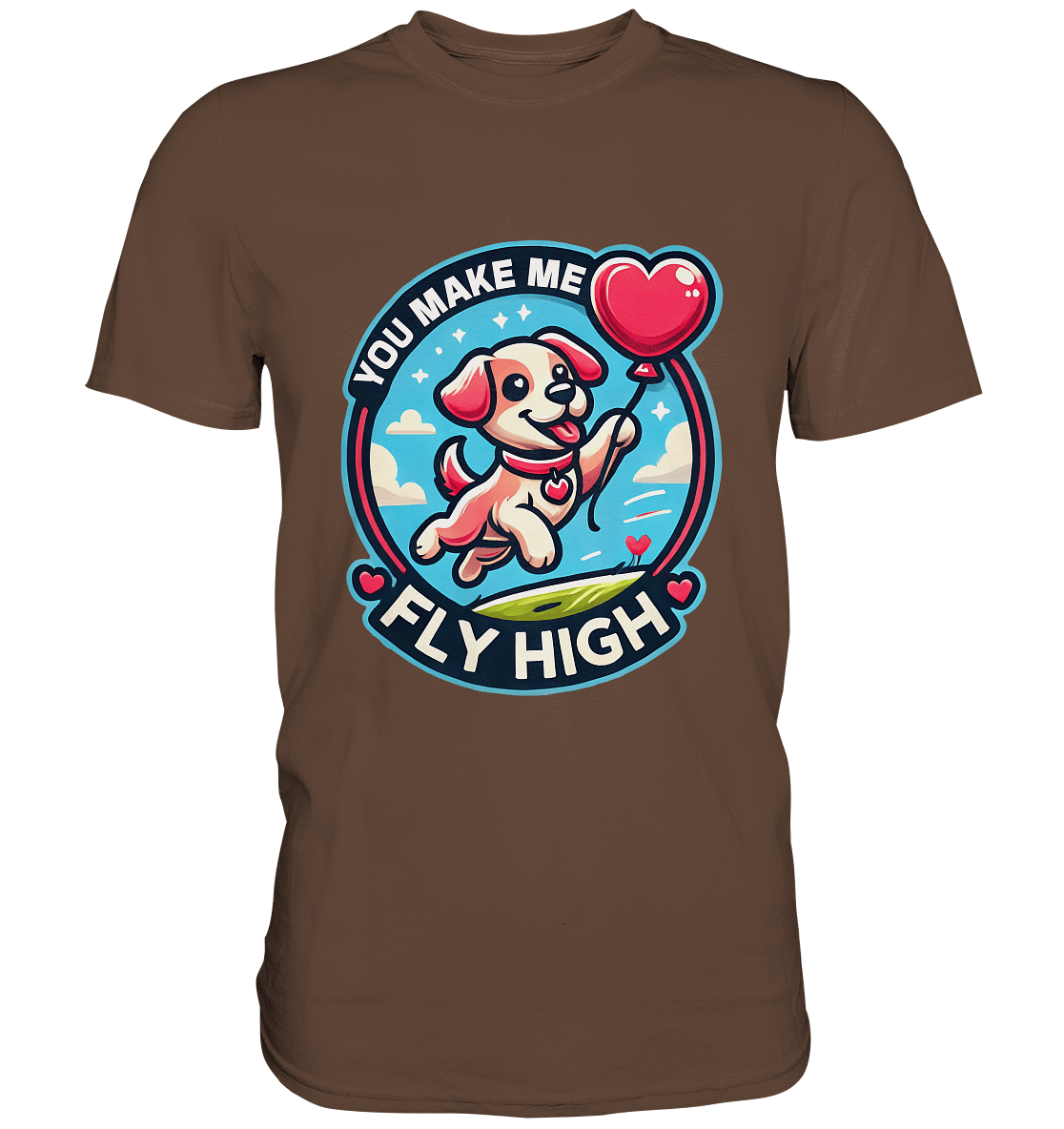 You Make Me Fly High - Verspielte Welpe mit Herzballon - Premium Shirt - FaunaFeels Onlineshop Unisex - Shirts