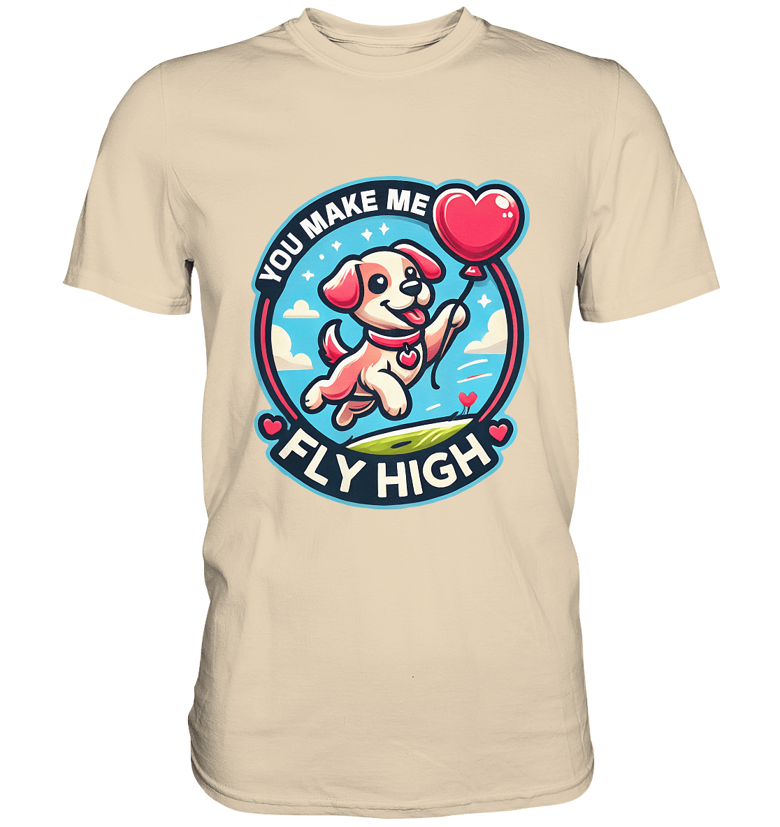 You Make Me Fly High - Verspielte Welpe mit Herzballon - Premium Shirt - FaunaFeels Onlineshop Unisex - Shirts