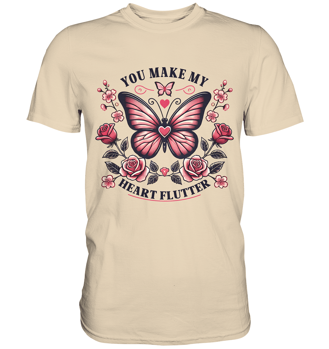 You Make My Heart Flutter - Romantischer Schmetterling mit Rosen - Premium Shirt - FaunaFeels Onlineshop Unisex - Shirts