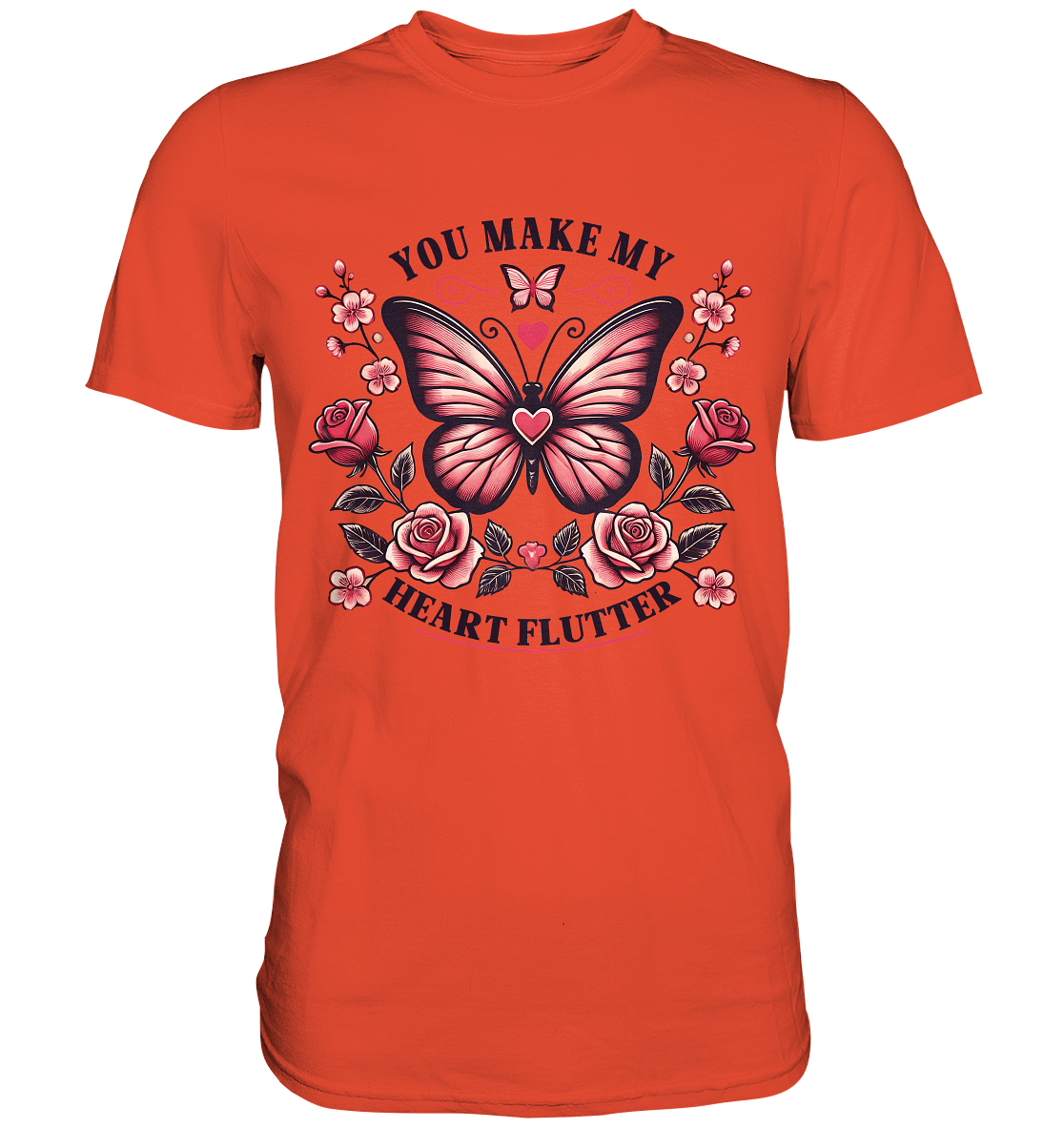 You Make My Heart Flutter - Romantischer Schmetterling mit Rosen - Premium Shirt - FaunaFeels Onlineshop Unisex - Shirts