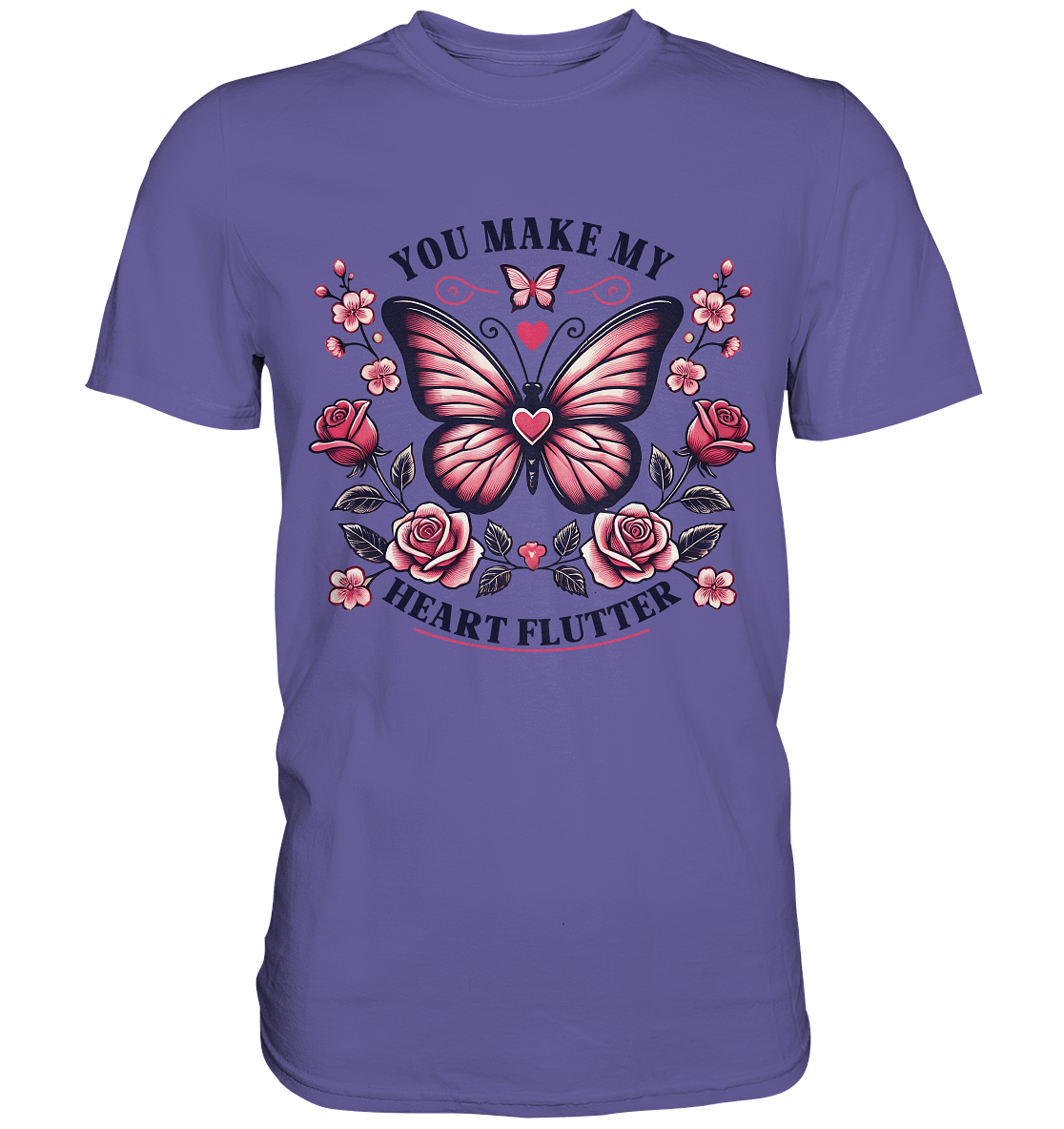 You Make My Heart Flutter - Romantischer Schmetterling mit Rosen - Premium Shirt - FaunaFeels Onlineshop Unisex - Shirts