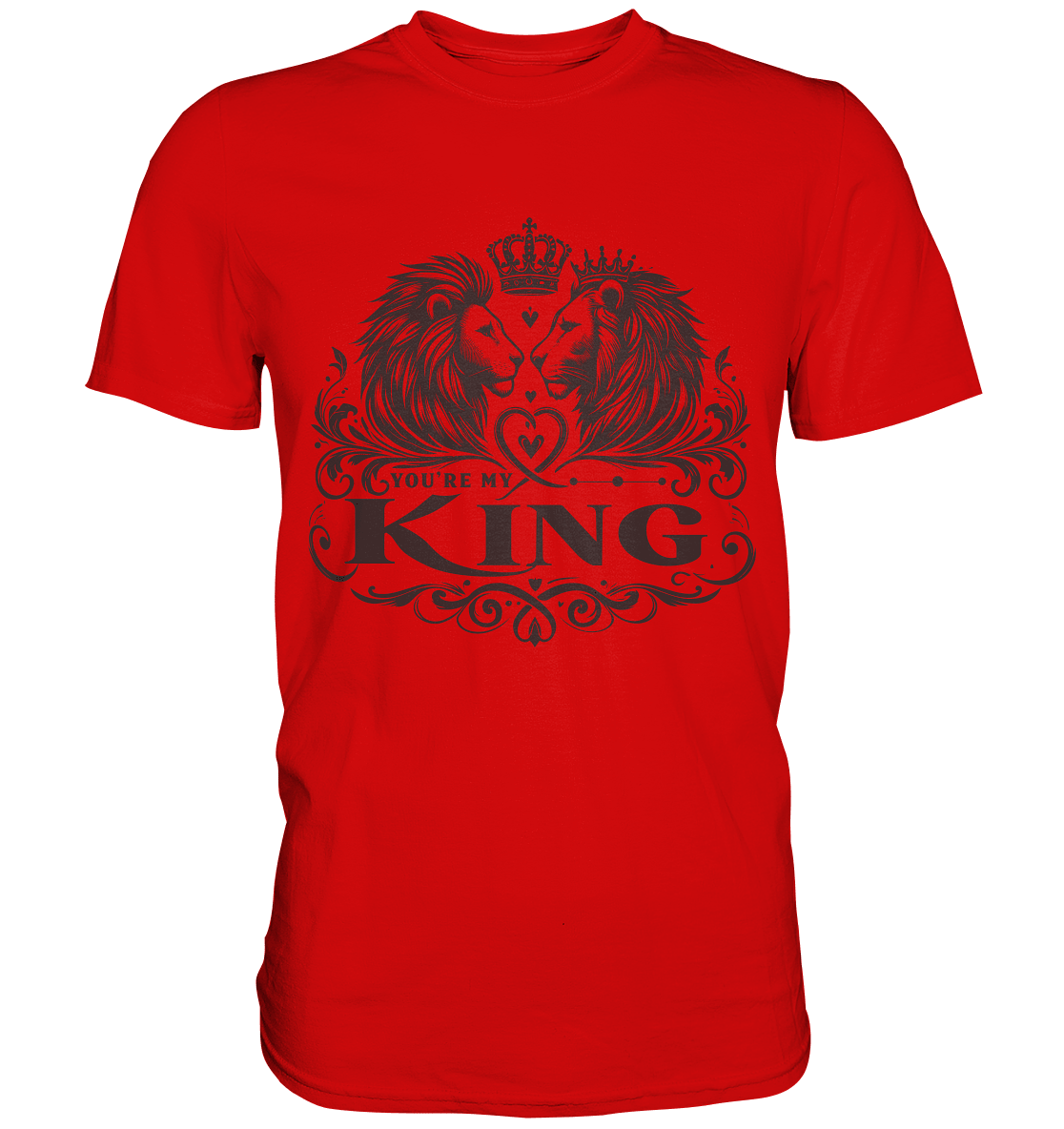 You're My King - Majestätische Löwen mit Krone - Premium Shirt - FaunaFeels Onlineshop Unisex - Shirts