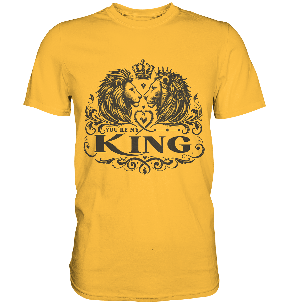 You're My King - Majestätische Löwen mit Krone - Premium Shirt - FaunaFeels Onlineshop Unisex - Shirts