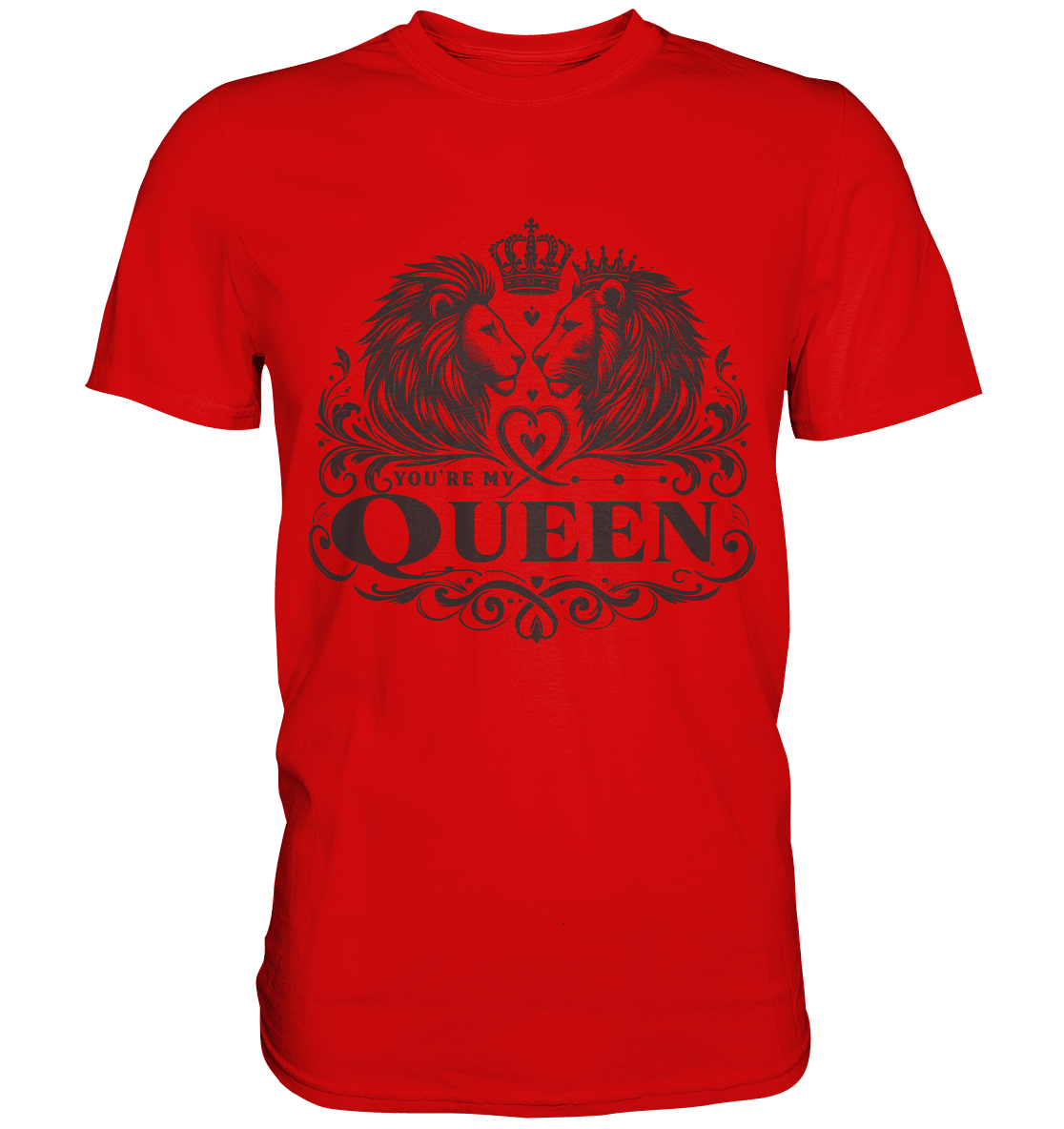 You're My Queen - Königliches Löwenpaar Design im Vintage - Stil - Premium Shirt - FaunaFeels Onlineshop Unisex - Shirts